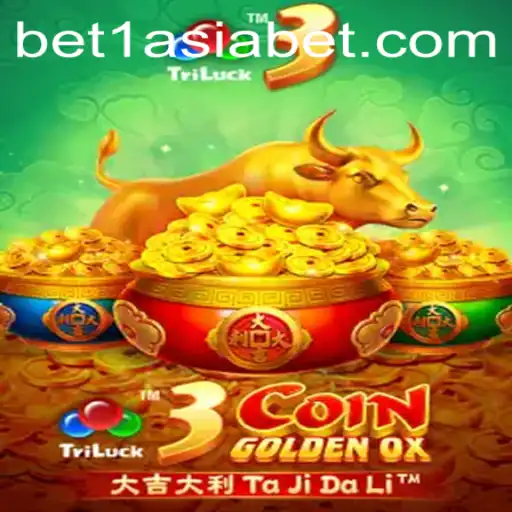 Discover the Thrilling World of 3CoinGoldenOX at 1AsiaBet