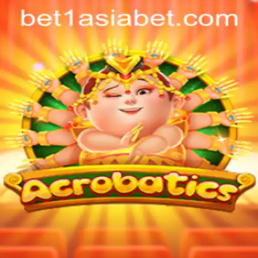 An In-Depth Look at Acrobatics - The Exciting 1AsiaBet Game