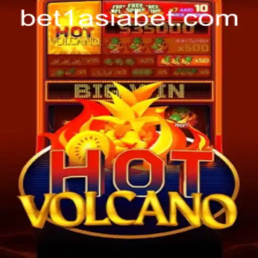 HotVolcano: A Thrilling Gaming Experience by 1AsiaBet