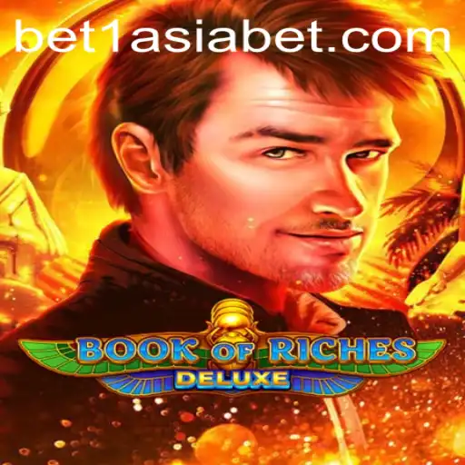 Exploring Book of Riches Deluxe: A Deep Dive into the Exciting World of Online Gaming with 1AsiaBet