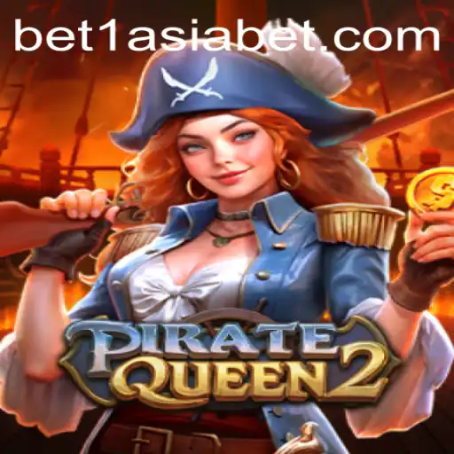 Discover PirateQueen2: A New Adventure with 1AsiaBet